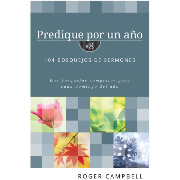 Predique por un año #8
