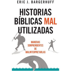 Historias bíblicas mal utilizadas