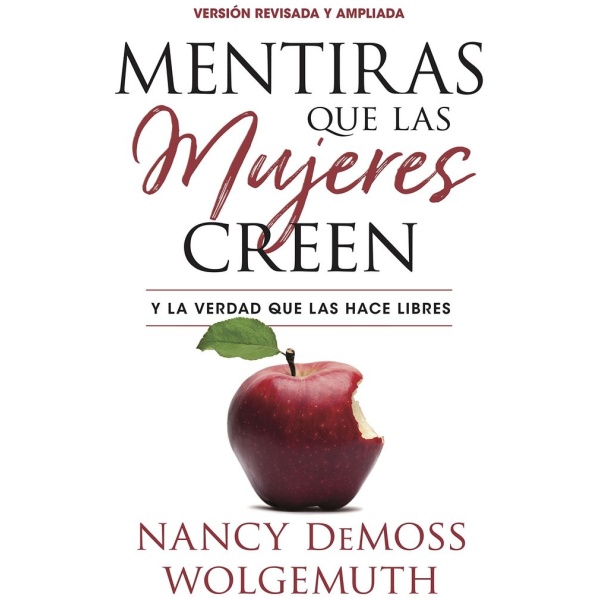 Mentiras que las mujeres creen, versión revisada