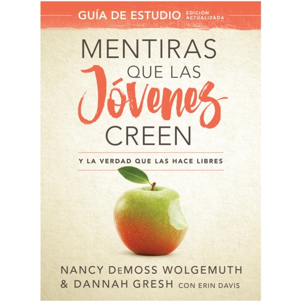 Mentiras que las jóvenes creen Guía de estudio