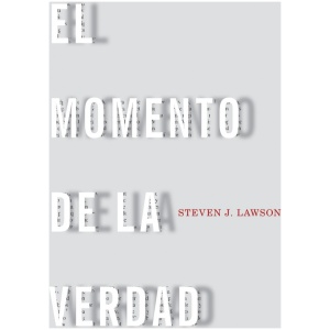 El momento de la verdad