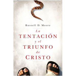 La Tentación Y El Triunfo de Cristo