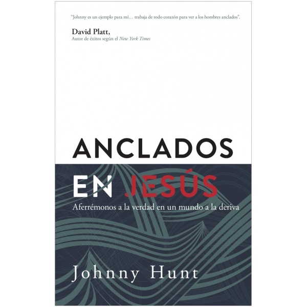 Anclados en Jesús