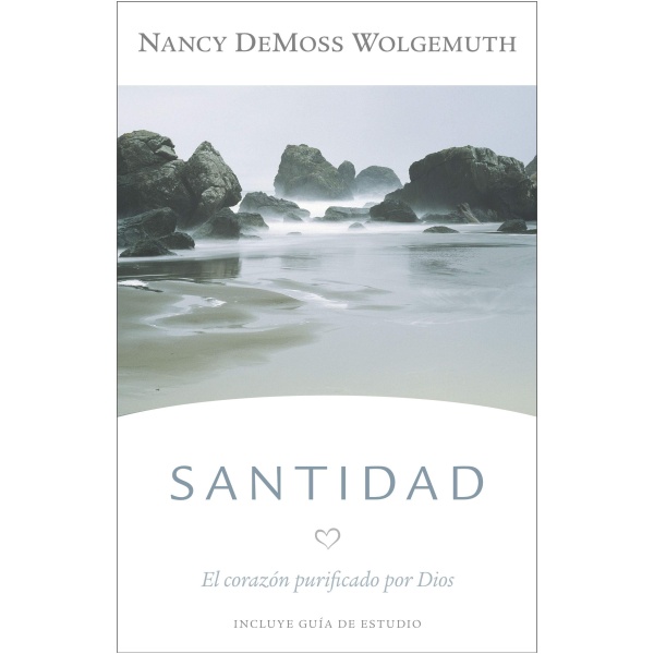 Santidad: El corazón purificado por Dios