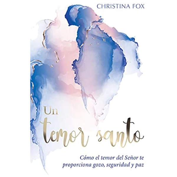 Un Temor Santo