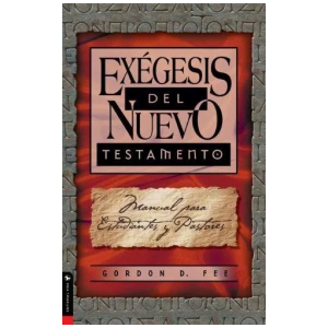 Exegesis Del Nuevo Testamento