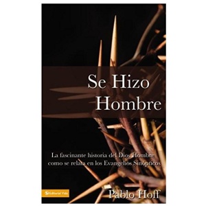 Se Hizo Hombre