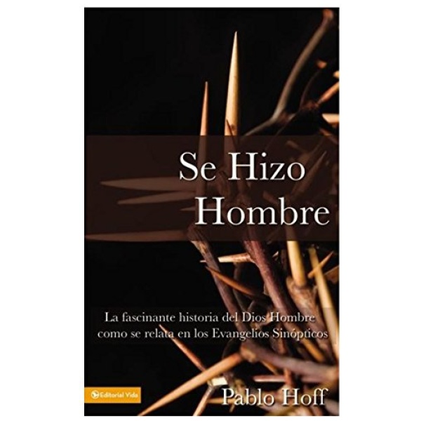 Se Hizo Hombre