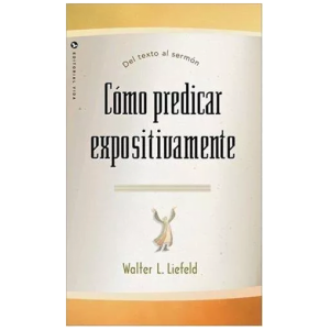 Como Predicar Expositivamente