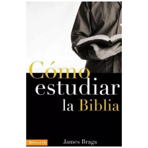 Cómo Estudiar La Biblia