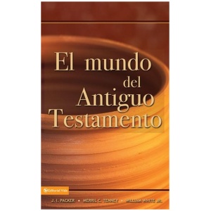 El Mundo Del Antiguo Testamento