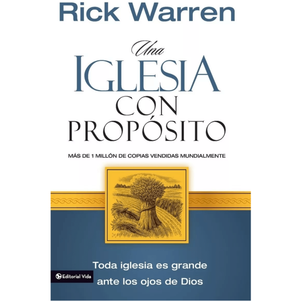 Una Iglesia Con Propósito