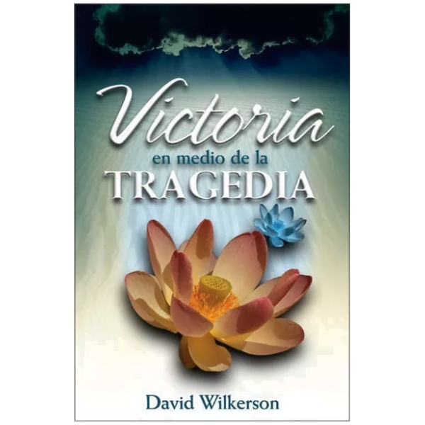 Victoria En Medio De La Tragedia