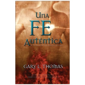 Una Fé Auténtica