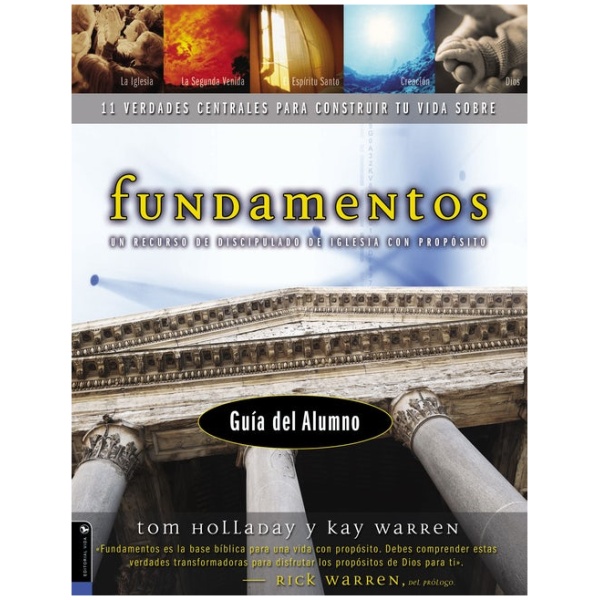 Fundamentos: Un Recurso de Discipulado de Iglesia con Proposito