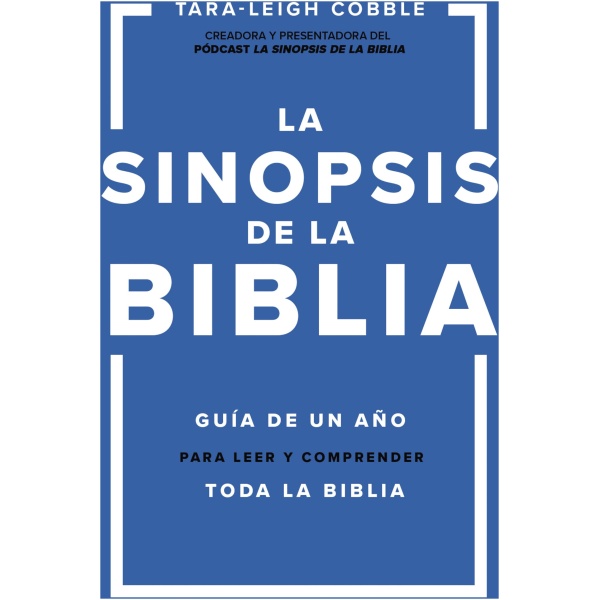 La Sinopsis De La Biblia