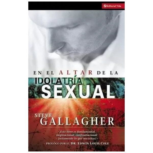En El Altar De La Idolatría Sexual
