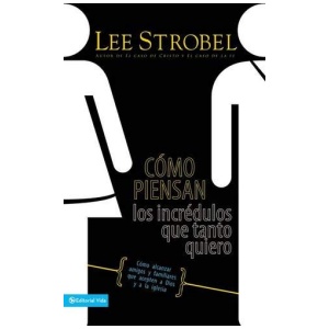 Como Piensan Los Incrédulos que Tanto Quiero
