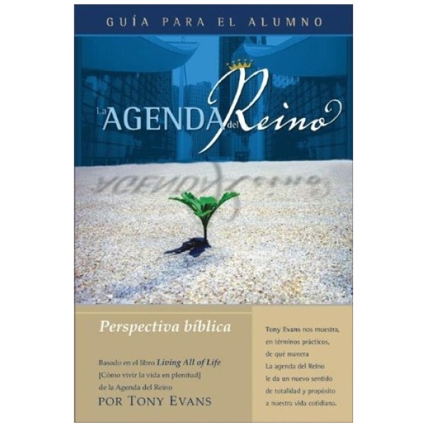 La Agenda del Reino una Perspectiva Bíblica