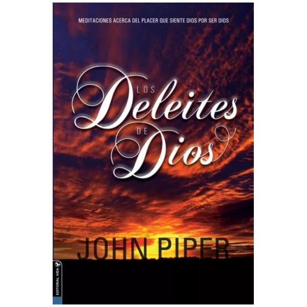 Los Deleites De Dios