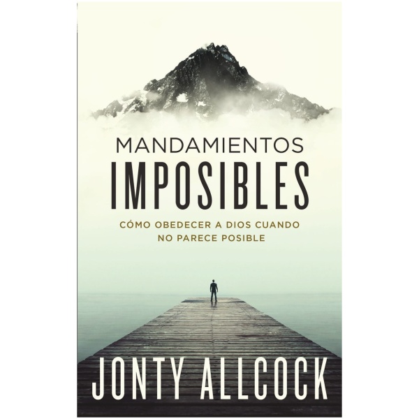 Mandamientos Imposibles