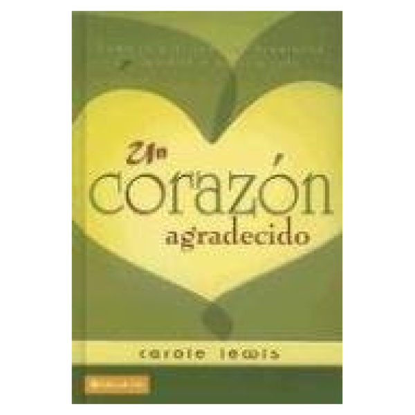 Un Corazón Agradecido