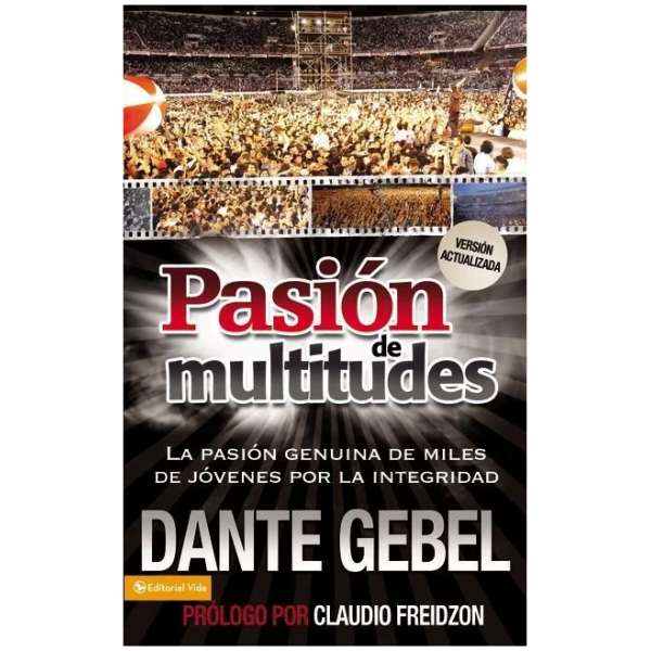 Pasión De Multitudes: La Pasión Genuina De Miles De Jóvenes