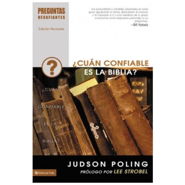 ¿Cuán confiable es la Biblia?