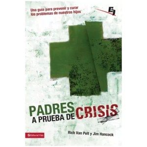Padres A Prueba De Crisis