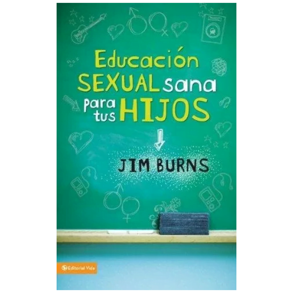 Educación Sexual Sana Para Tus Hijos