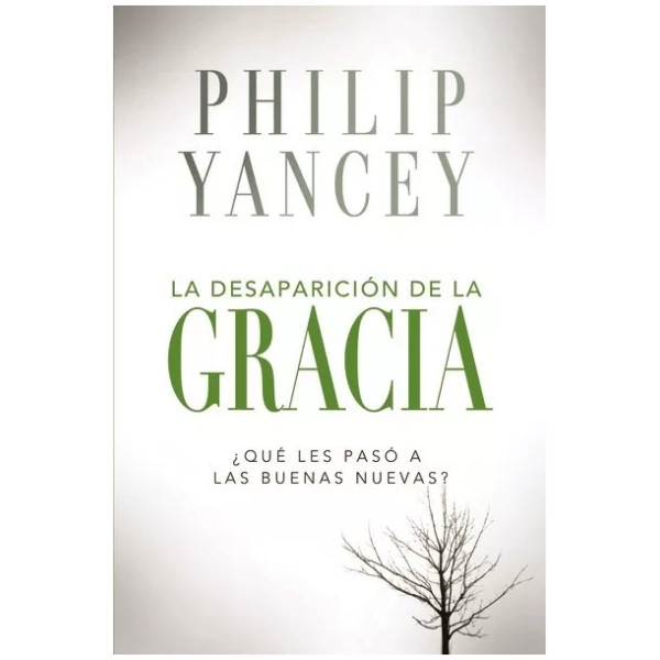 Desaparición De La Gracia: ¿qué Les Pasó A La Buenas Nuevas?