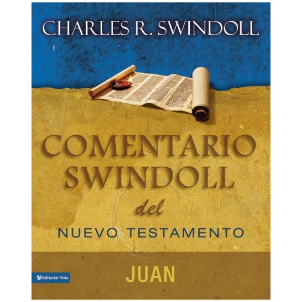 Comentario Swindoll del Nuevo Testamento Juan
