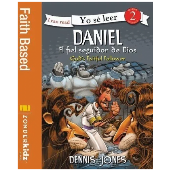 Daniel, El Fiel Seguidor De Dios