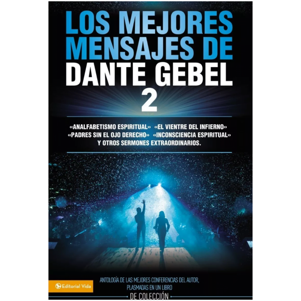 Los Mejores Mensajes De Dante Gebel 2