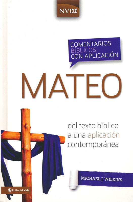 Comentario Bíblico con Aplicación NVI: Mateo