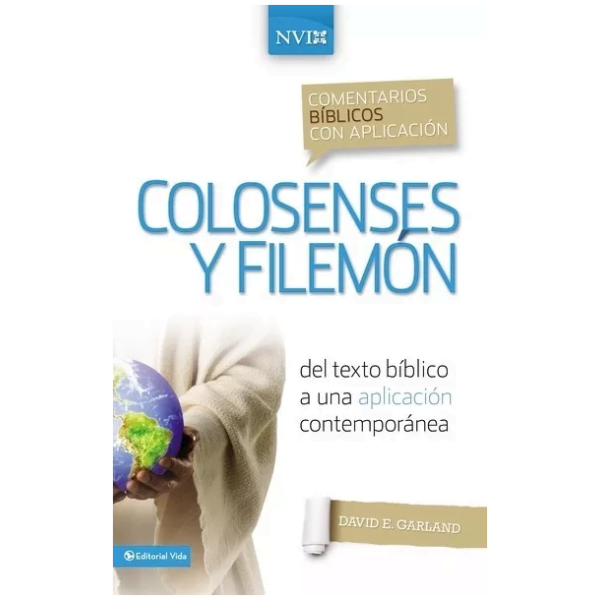 Comentario Bíblico Con Aplicación, Nvi Colosenses Y Filemón