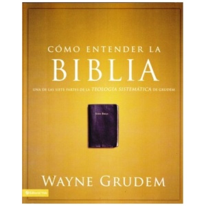 Cómo Entender la Biblia