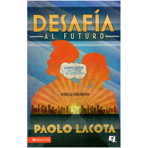 Desafía Al Futuro
