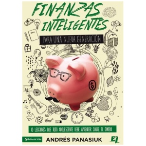 Finanzas Inteligentes Para Una Nueva Generacion