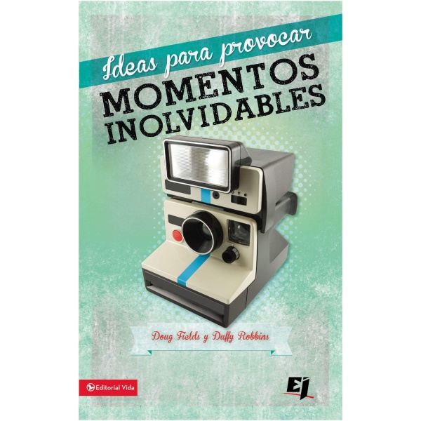 Ideas Para Provocar Momentos Inolvidables