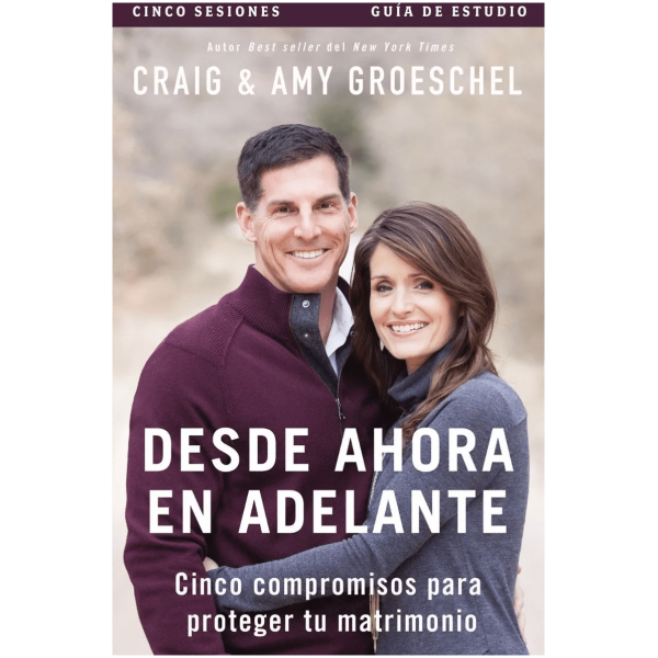 Desde Ahora En Adelante, Guía De Estudio