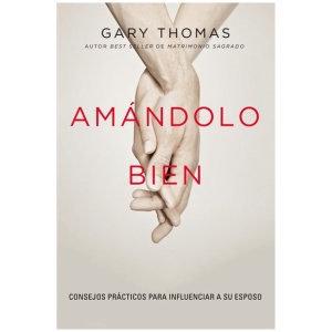 Amándolo bien