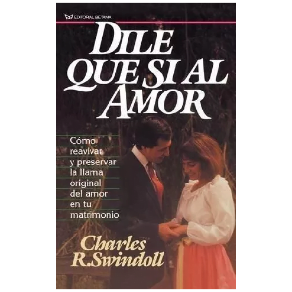 Dile Que Sí Al Amor