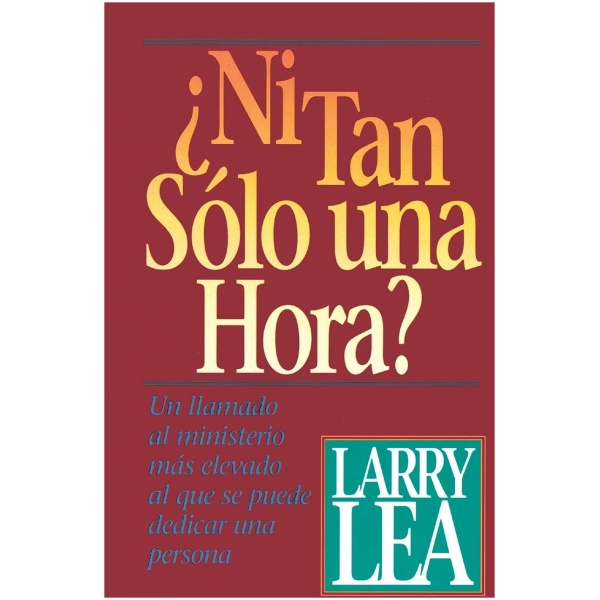 ¿Ni Tan Sólo Una Hora?