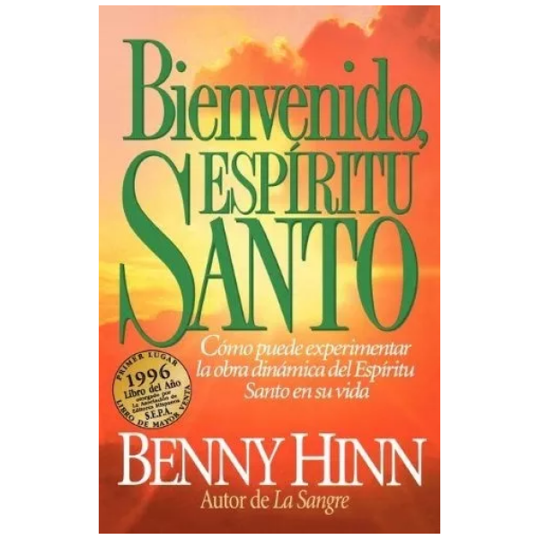 Bienvenido, Espíritu Santo