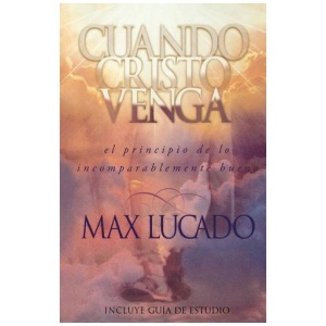 Cuando Cristo Venga