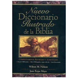 Nuevo Diccionario Ilustrado De La Biblia