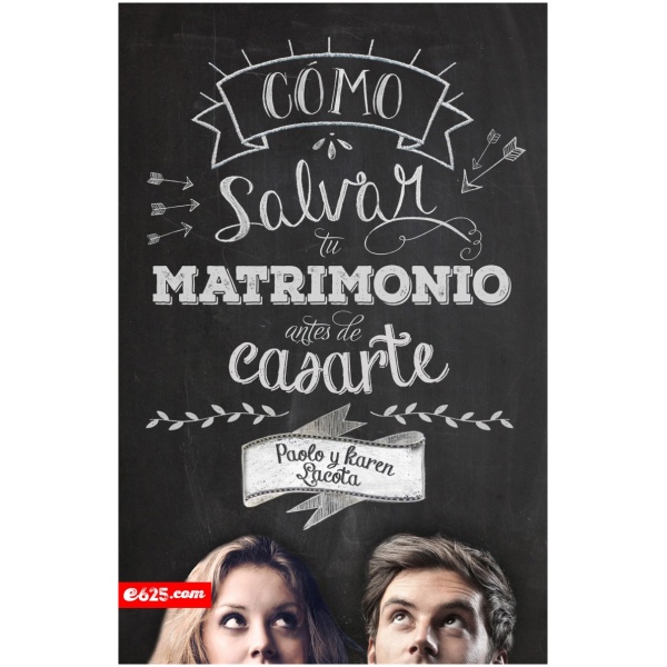 Cómo Salvar Tu Matrimonio Antes de Casarte