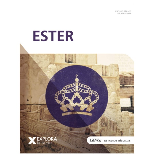Explora La Biblia: Ester