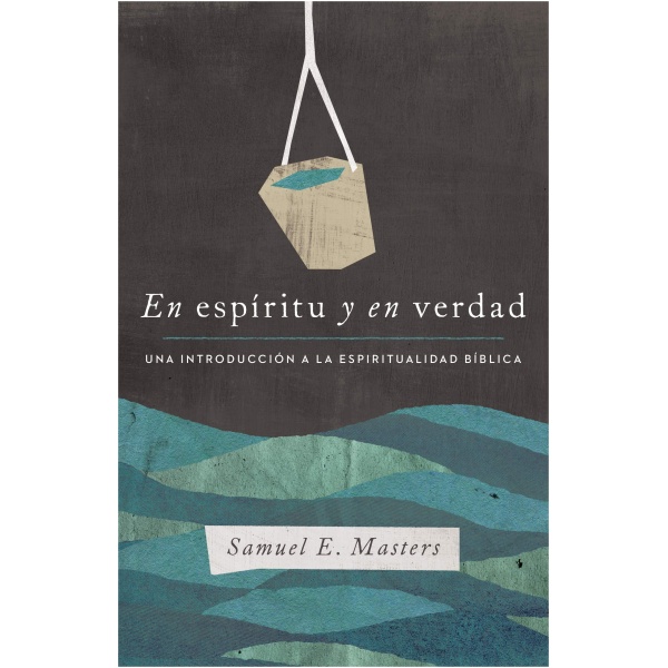 En Espíritu y En Verdad